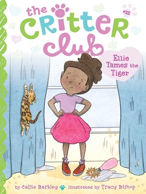 cover image of Ellie Tames the Tiger